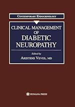 Clinical Management of Diabetic Neuropathy
