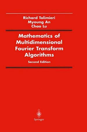 Mathematics of Multidimensional Fourier Transform Algorithms