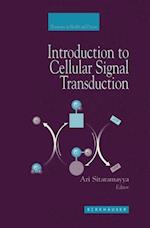 Introduction to Cellular Signal Transduction