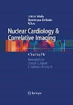 Nuclear Cardiology and Correlative Imaging
