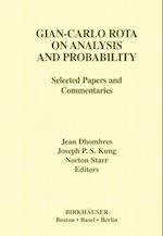 Gian-Carlo Rota on Analysis and Probability
