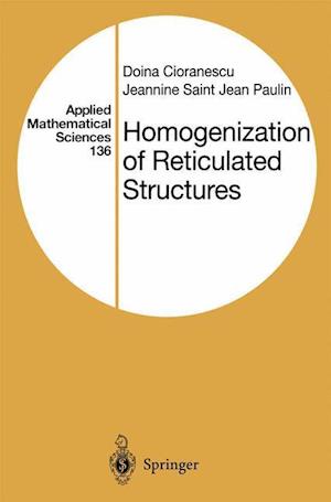 Homogenization of Reticulated Structures