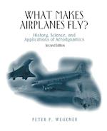 What Makes Airplanes Fly?