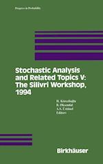 Stochastic Analysis and Related Topics V