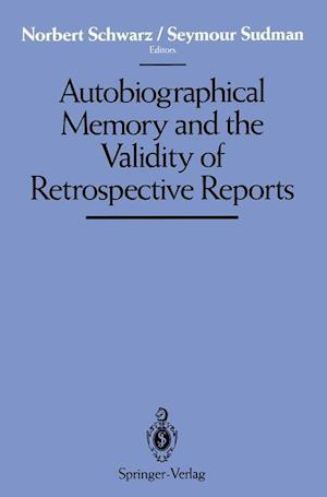 Autobiographical Memory and the Validity of Retrospective Reports