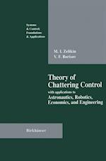 Theory of Chattering Control