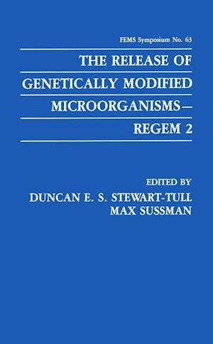 The Release of Genetically Modified Microorganisms—REGEM 2