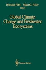 Global Climate Change and Freshwater Ecosystems