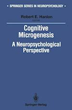 Cognitive Microgenesis