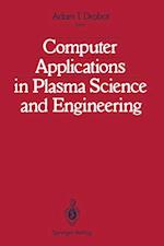 Computer Applications in Plasma Science and Engineering