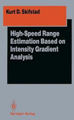 High-Speed Range Estimation Based on Intensity Gradient Analysis