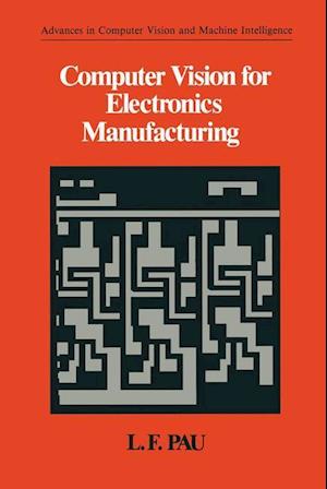 Computer Vision for Electronics Manufacturing