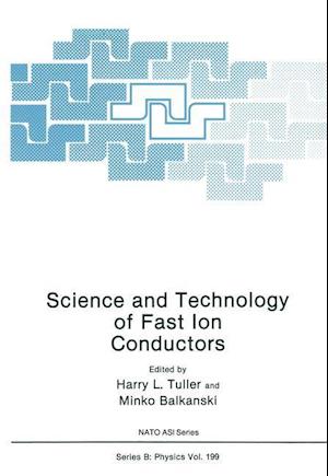 Science and Technology of Fast Ion Conductors