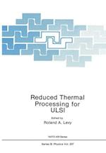 Reduced Thermal Processing for ULSI