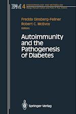 Autoimmunity and the Pathogenesis of Diabetes