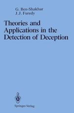 Theories and Applications in the Detection of Deception