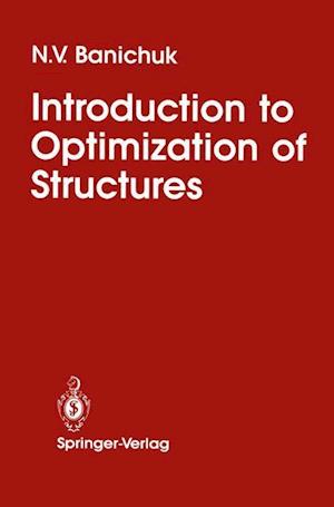Introduction to Optimization of Structures