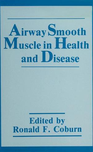 Airway Smooth Muscle in Health and Disease