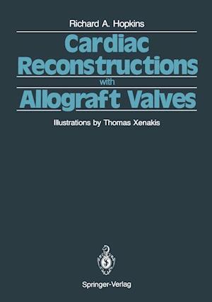 Cardiac Reconstructions with Allograft Valves