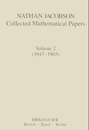 Nathan Jacobson Collected Mathematical Papers