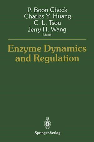 Enzyme Dynamics and Regulation