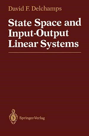 State Space and Input-Output Linear Systems