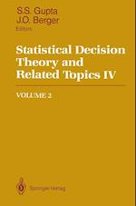 Statistical Decision Theory and Related Topics IV