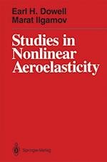 Studies in Nonlinear Aeroelasticity