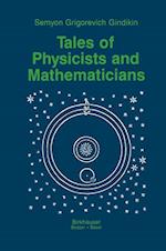 Tales of Physicists and Mathematicians