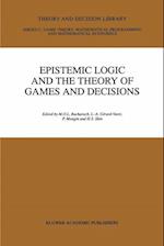 Epistemic Logic and the Theory of Games and Decisions