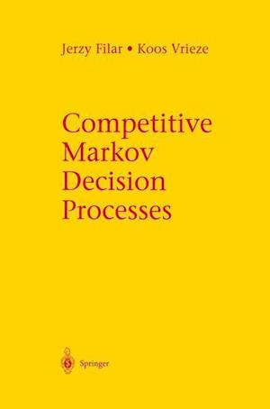 Competitive Markov Decision Processes