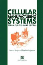 Cellular Manufacturing Systems