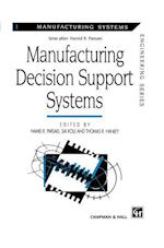 Manufacturing Decision Support Systems