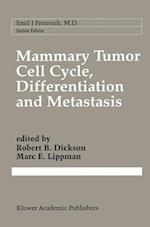 Mammary Tumor Cell Cycle, Differentiation, and Metastasis