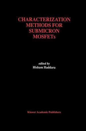 Characterization Methods for Submicron MOSFETs