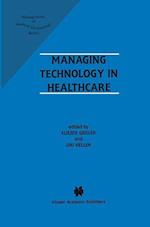 Managing Technology in Healthcare