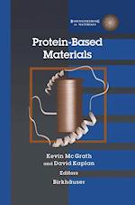 Protein-Based Materials