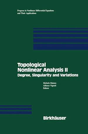 Topological Nonlinear Analysis II