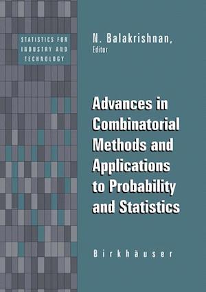 Advances in Combinatorial Methods and Applications to Probability and Statistics