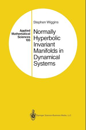 Normally Hyperbolic Invariant Manifolds in Dynamical Systems
