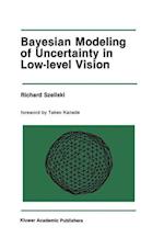 Bayesian Modeling of Uncertainty in Low-Level Vision