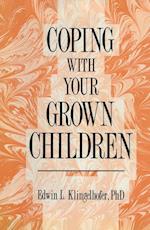 Coping with your Grown Children
