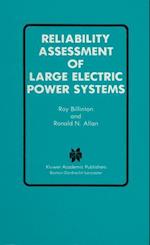 Reliability Assessment of Large Electric Power Systems