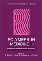 Polymers in Medicine II