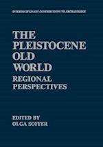 The Pleistocene Old World