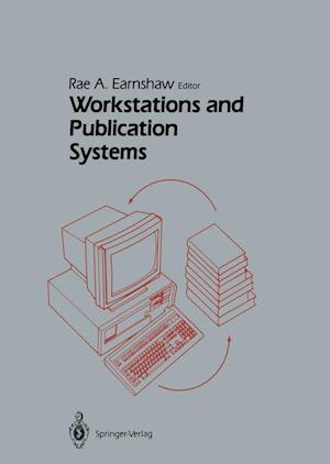Workstations and Publication Systems