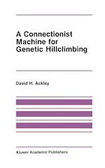 A Connectionist Machine for Genetic Hillclimbing