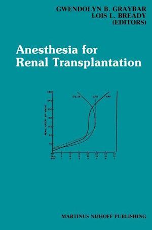 Anesthesia for Renal Transplantation
