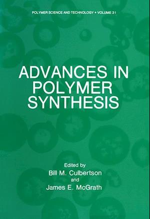 Advances in Polymer Synthesis