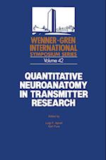 Quantitative Neuroanatomy in Transmitter Research